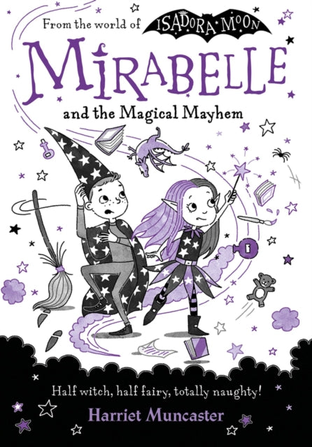 Mirabelle and the Magical Mayhem 9780192777584 Harriet Muncaster