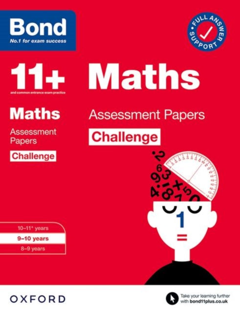 Book cover of: Bond 11+ Maths Challenge Assessment Papers 9-10 years (for GL Assessment & other 11 plus exams). By: Paul Broadbent