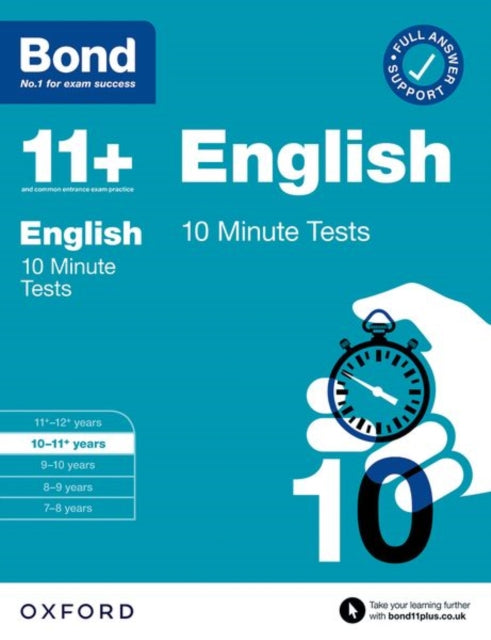 Book cover of: Bond 11+ 10 Minute Tests English 10-11 years: For 11+ GL assessment and Entrance Exams. By: Sarah Lindsay