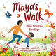 Book cover of: Maya's Walk. By: Kim Geyer
