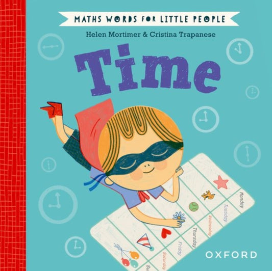 Maths Words for Little People: Time 9780192783332 Helen Mortimer