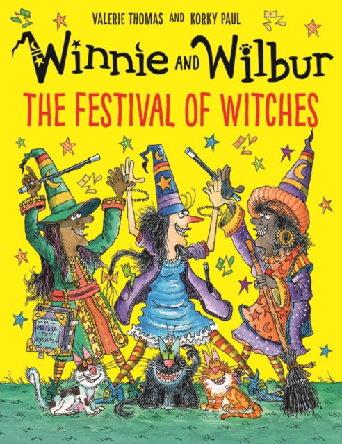 Book cover of: Winnie and Wilbur: The Festival of Witches. By: Valerie Thomas
