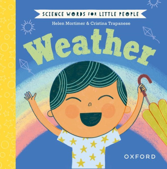 Science Words for Little People: Weather 9780192787040 Helen Mortimer