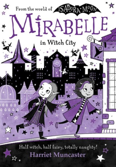 Mirabelle in Witch City 9780192788016 Harriet Muncaster