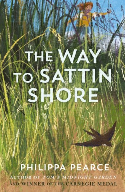 Book cover of: Way to Sattin Shore. By: Philippa Pearce