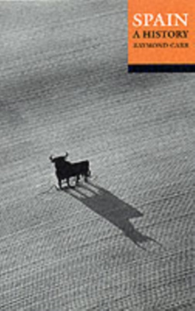 Book cover of: Spain: A History. By: Raymond Carr