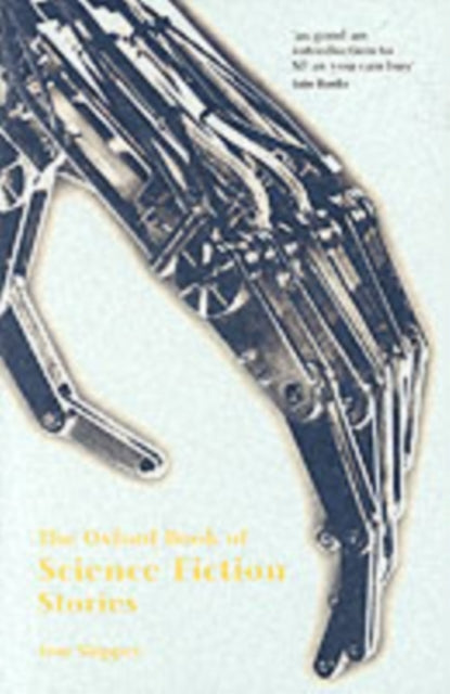 Book cover of: Oxford Book of Science Fiction Stories. By: Tom Shippey