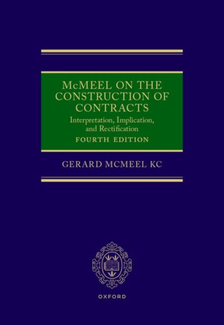 Book cover of: McMeel on the Construction of Contracts