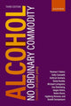 Book cover of: Alcohol: No Ordinary Commodity. By: Thomas F. Babor