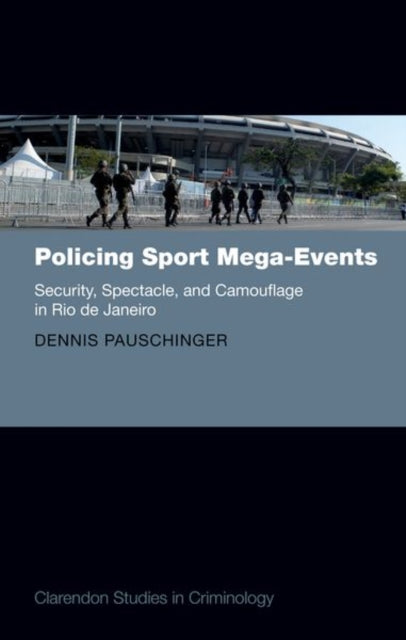 Book cover of: Policing Sport Mega-Events. By: Dennis Pauschinger
