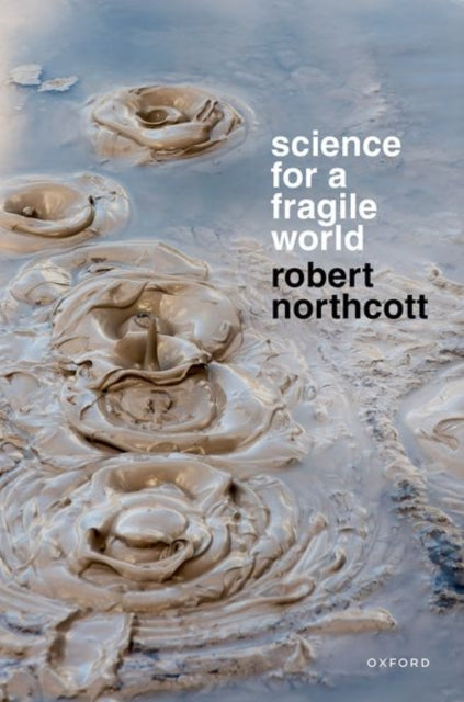 Book cover of: Science for a Fragile World
