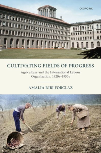 Book cover of: Cultivating Fields of Progress