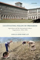 Book cover of: Cultivating Fields of Progress