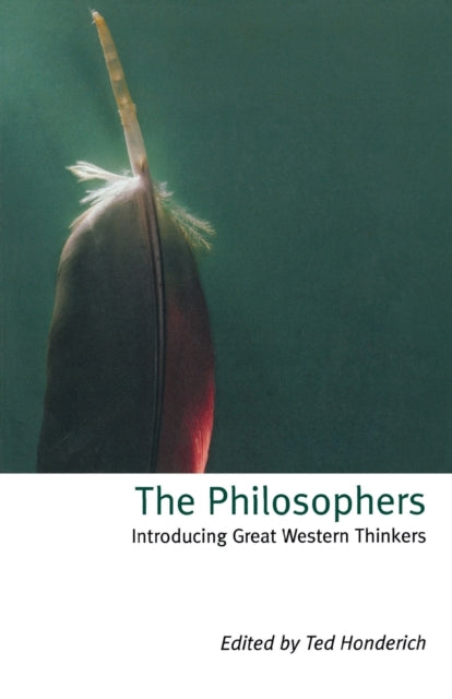 Book cover of: Philosophers. By: Ted Honderich