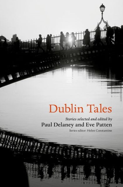 Book cover of: Dublin Tales. By: Helen Constantine