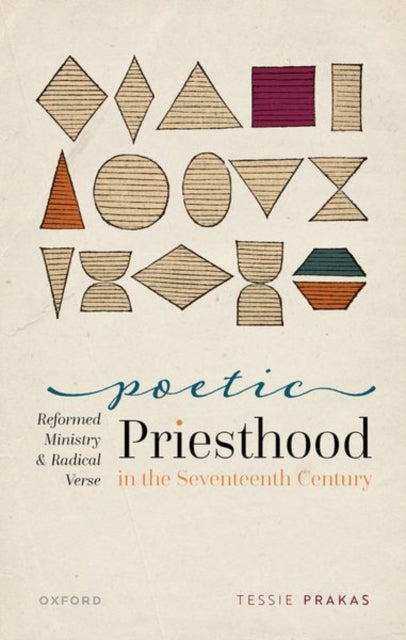 Book cover of: Poetic Priesthood in the Seventeenth Century. By: Tessie Prakas