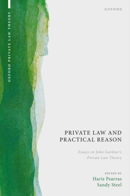 Book cover of: Private Law and Practical Reason. By: Haris Psarras