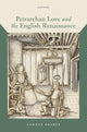 Book cover of: Petrarchan Love and the English Renaissance. By: Gordon Braden