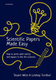 Book cover of: Scientific Papers Made Easy. By: Stuart West