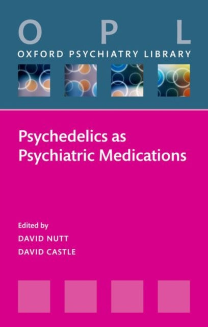 Book cover of: Psychedelics as Psychiatric Medications. By: David Nutt