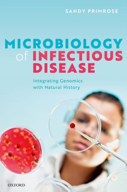 Book cover of: Microbiology of Infectious Disease. By: Sandy R. Primrose