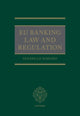 Book cover of: EU Banking Law and Regulation. By: Gianni Lo Schiavo