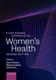 Book cover of: Life Course Approach to Women's Health. By: Gita Mishra