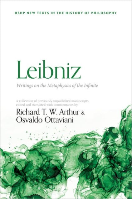 Book cover of: Leibniz: Writings on the Metaphysics of the Infinite