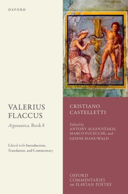 Book cover of: Valerius Flaccus: Argonautica, Book 8. By: Cristiano Castelletti