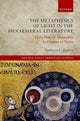Book cover of: Metaphysics of Light in the Hexaemeral Literature. By: Isidoros C. Katsos