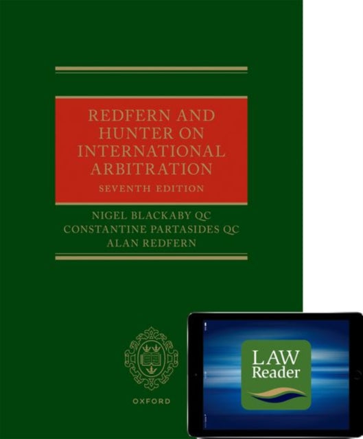 Book cover of: Redfern and Hunter on International Arbitration (Hardback + LawReader pack). By: Nigel Blackaby QC