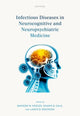 Book cover of: Infectious Diseases in Neurocognitive and Neuropsychiatric Medicine. By: Dawson W. Hedges