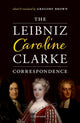 Book cover of: Leibniz-Caroline-Clarke Correspondence. By: Gregory Brown