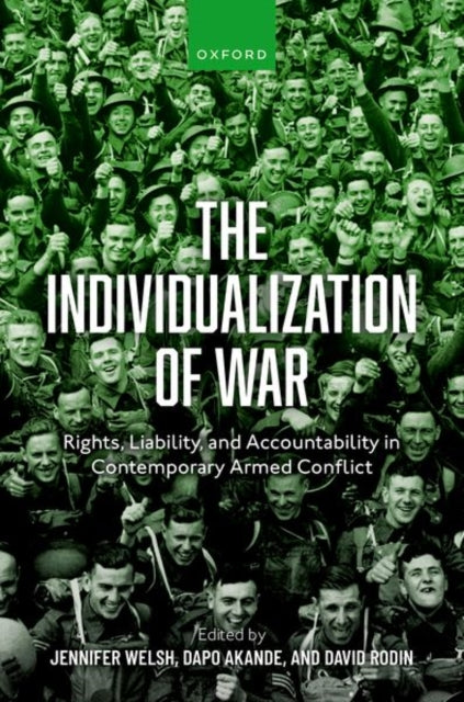 Book cover of: Individualization of War. By: Dapo Akande