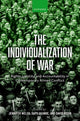 Book cover of: Individualization of War. By: Dapo Akande