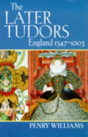 The Later Tudors