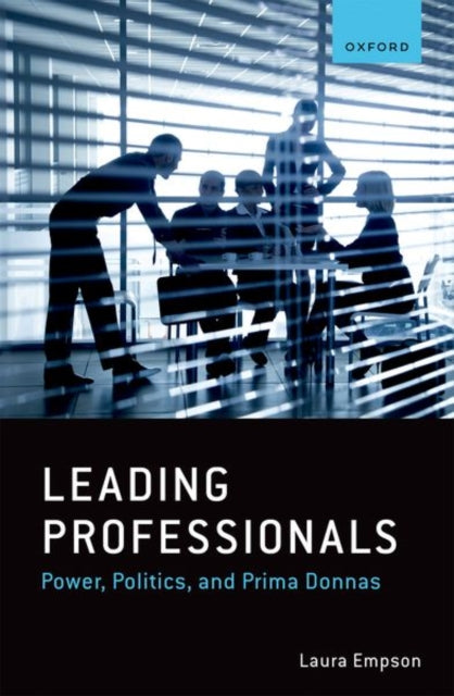 Book cover of: Leading Professionals. By: Laura Empson