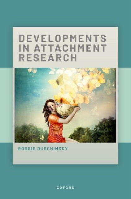 Book cover of: Developments in Attachment Research