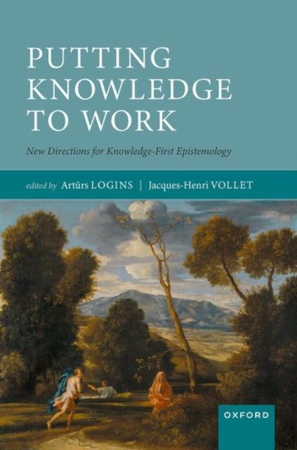 Book cover of: Putting Knowledge to Work. By: Artūrs Logins