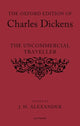 Book cover of: Oxford Edition of Charles Dickens: The Uncommercial Traveller. By: Alexander, J. H.