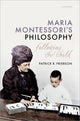 Book cover of: Maria Montessori's Philosophy