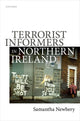 Book cover of: Terrorist Informers in Northern Ireland. By: Samantha Newbery