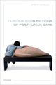 Book cover of: Curious Kin in Fictions of Posthuman Care. By: Amelia DeFalco