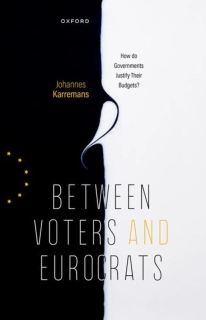 Book cover of: Between Voters and Eurocrats. By: Johannes Karremans