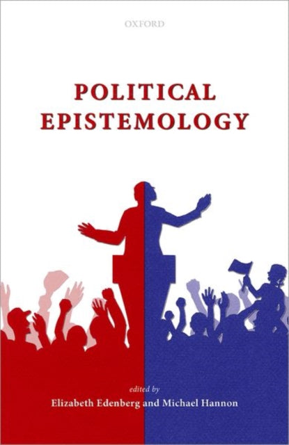Book cover of: Political Epistemology. By: Elizabeth Edenberg
