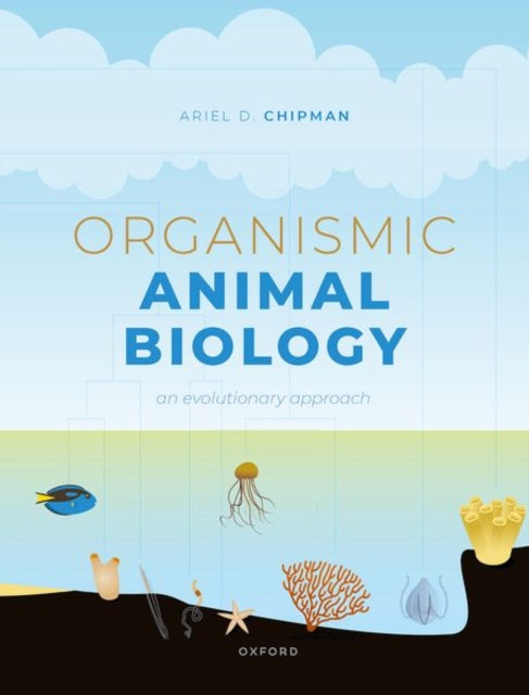 Book cover of: Organismic Animal Biology. By: Ariel Chipman