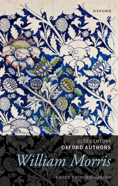 Book cover of: William Morris: Selected Writings. By: Ingrid Hanson