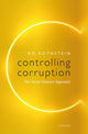 Book cover of: Controlling Corruption. By: Bo Rothstein