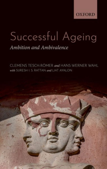 Book cover of: Successful Ageing. By: Clemens Tesch-Römer