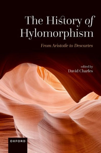 Book cover of: History of Hylomorphism. By: Charles, David